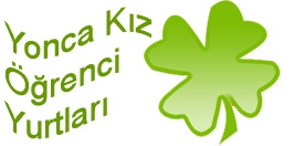 YONCA KIZ ÖĞRENCİ YURTLARI